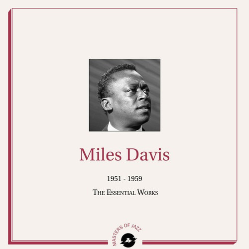 Miles Davis 1951-1959: The Essential Works 2LP 1