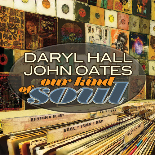 Daryl Hall & John Oates Our Kind of Soul 180g 2LP 1