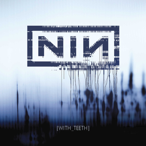 Nine Inch Nails With Teeth 180g 2LP 1