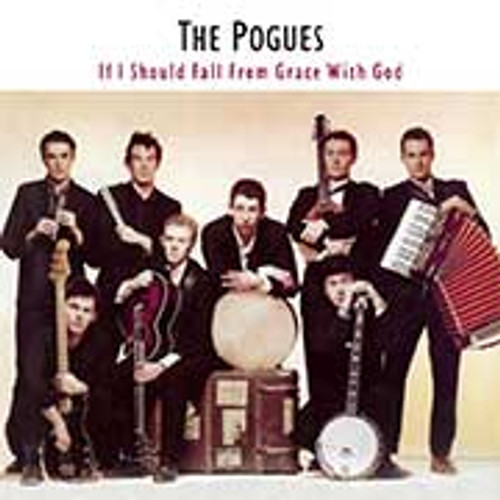The Pogues If I Should Fall From Grace With God 180g WB Rhino LP