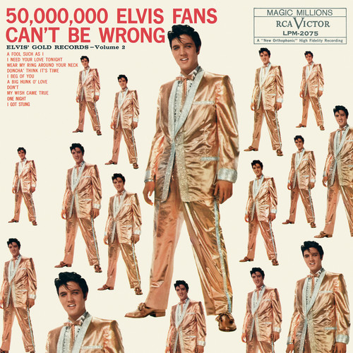 Elvis Presley 50,000,000 Elvis Fans Can't Be Wrong : Elvis' Gold Records Volume 2 LP 1