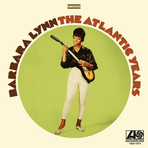Barbara Lynn The Atlantic Years 1968-1973 Numbered Limited Edition 180g LP (Mono/Stereo) 1
