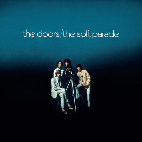 The Doors The Soft Parade (50th Anniversary Remaster Edition) 180g LP 1