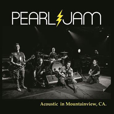 Pearl Jam Acoustic In Mountainview, CA LP 1