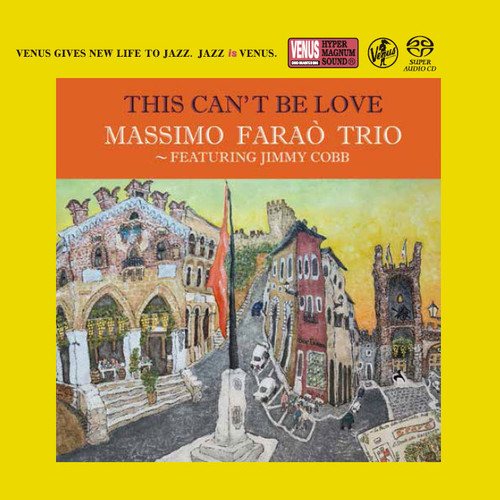 The Massimo Farao' Trio This Can't Be Love Single-Layer Stereo Japanese Import SACD