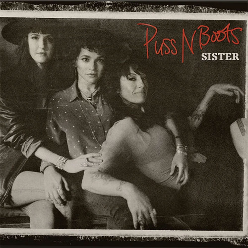 Puss N Boots Sister LP