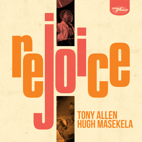 Tony Allen & Hugh Masekela Rejoice 180g LP 1