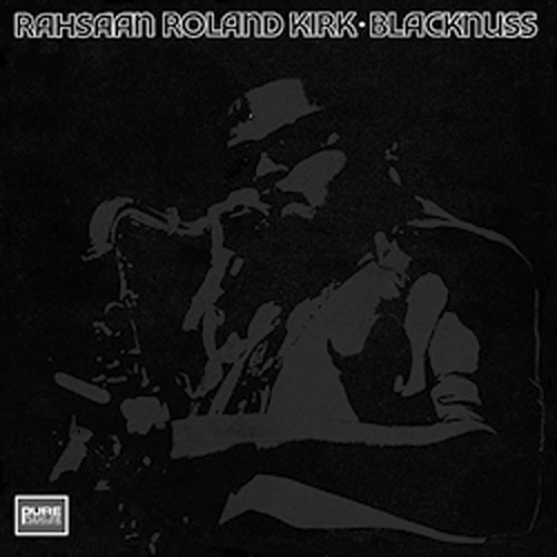 Rahsaan Roland Kirk Blacknuss 180g LP 1
