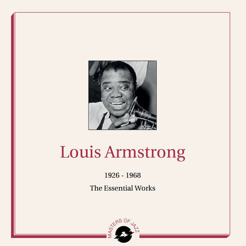 Louis Armstrong 1926-1968: The Essential Works Hand-Numbered Limited Edition 2LP 1