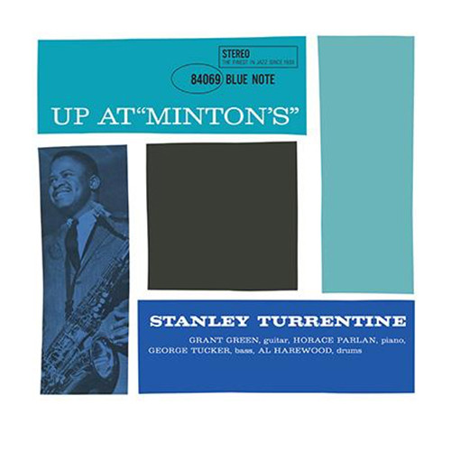 Stanley Turrentine Up At Minton's, Vol. 1 180g 45rpm 2LP 1