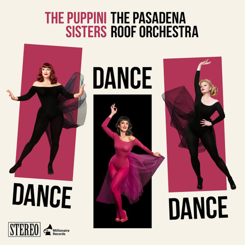 The Puppini Sisters Dance, Dance, Dance LP 1
