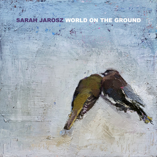 Sarah Jarosz World On the Ground LP 1