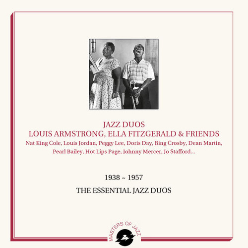 Louis Armstrong, Ella Fitzgerald & Friends 1938-1957: The Essential Jazz Duos Hand-Numbered Limited Edition 2LP 1