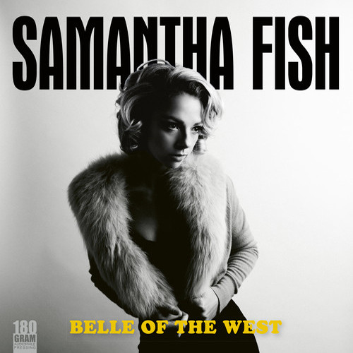 Samantha Fish Belle of The West 180g LP 1