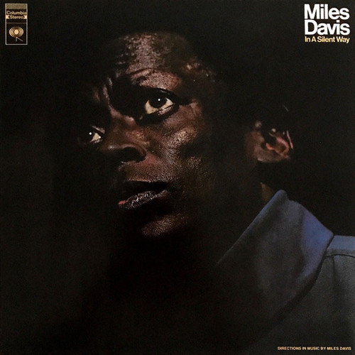 Miles Davis In A Silent Way 180g Import LP 1