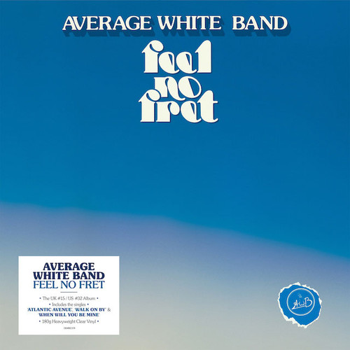 Average White Band Feel No Fret Import 180g LP (Clear Vinyl) 1