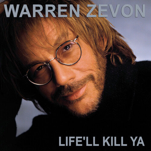 Warren Zevon Life'll Kill Ya LP 1