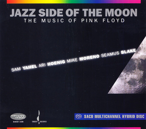 Jazz Side Of The Moon The Music Of Pink Floyd Hybrid Multi-Channel & Stereo SACD 1