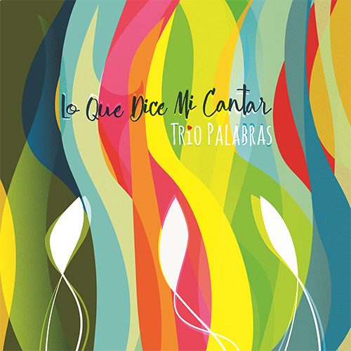 Trio Palabras Lo Que Dice Mi Cantar Hybrid Stereo SACD 1