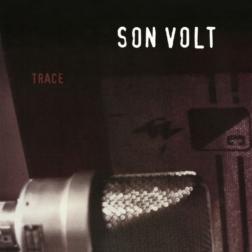 Son Volt Trace 180g Import LP 1