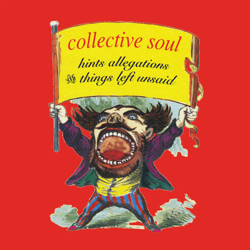 Collective Soul Hints, Allegations And Things Left Unsaid LP 1