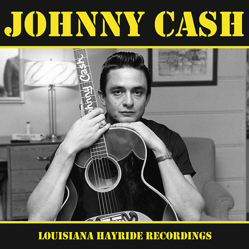 Johnny Cash Louisiana Hayride Recordings Import LP 1