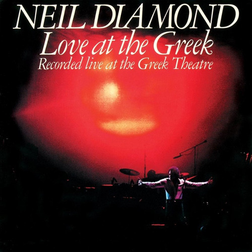Neil Diamond Love At The Greek 2LP 1