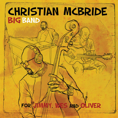 Christian McBride Big Band For Jimmy, Wes And Oliver 180g 2LP 1