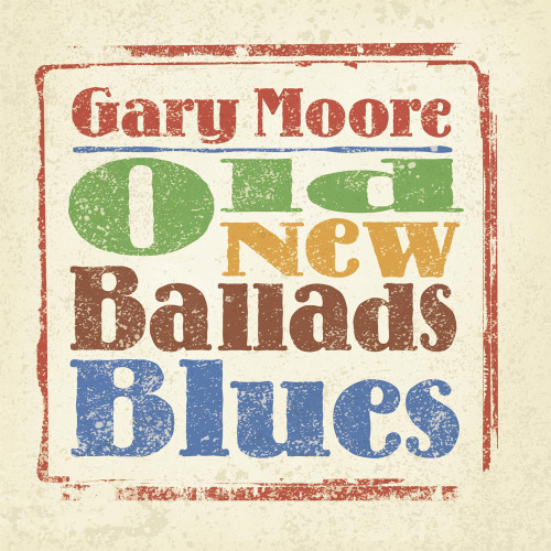 Gary Moore Old New Ballads Blues 180g 2LP 1