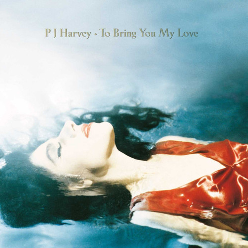 PJ Harvey To Bring You My Love 180g LP 1