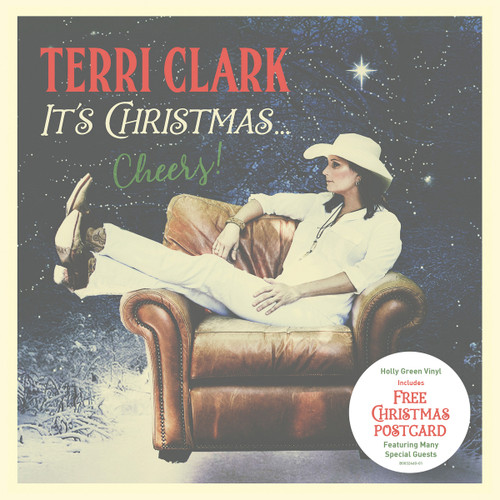 Terri Clark It's Christmas...Cheers! LP (Holly Green Vinyl) 1