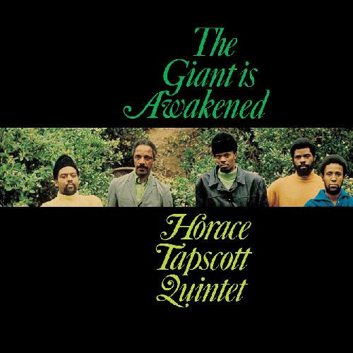 The Horace Tapscott Quintet The Giant Is Awakened LP
