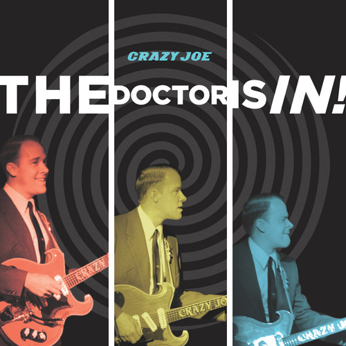 Crazy Joe The Doctor Is In! LP 1