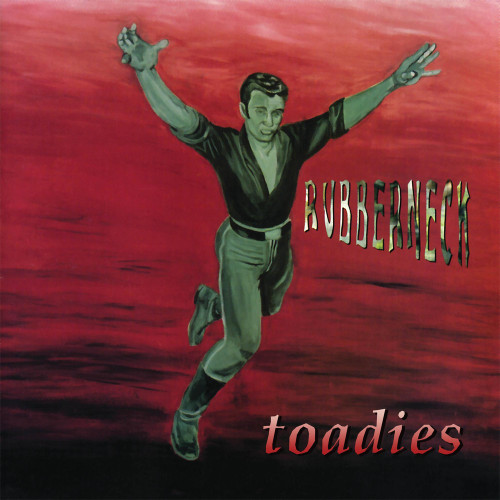 Toadies Rubberneck 180g LP 1
