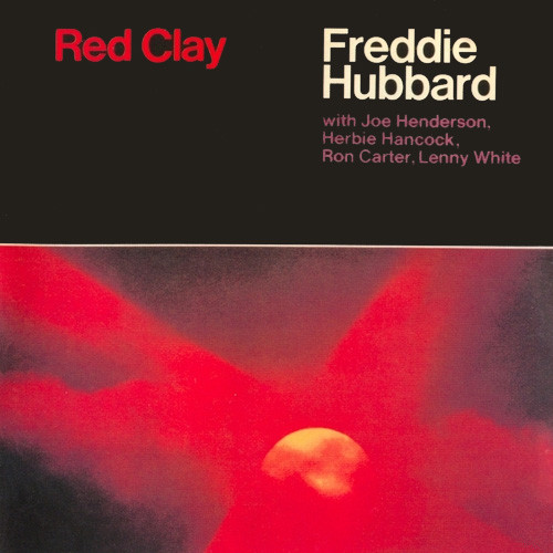 Freddie Hubbard Red Clay 180g LP