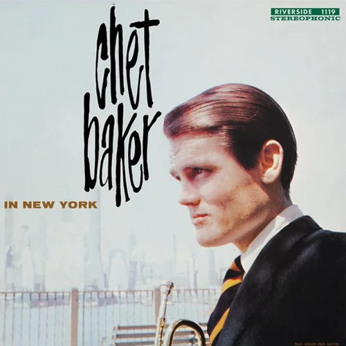 Chet Baker Chet Baker In New York 180g LP 1