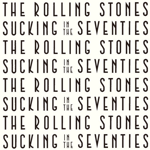 The Rolling Stones Sucking In The Seventies SHM-CD 1