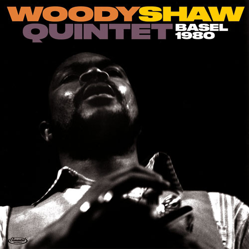 The Woody Shaw Quintet Basel 1980 180g LP 1
