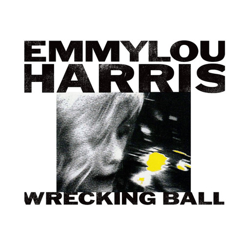 Emmylou Harris Wrecking Ball LP 1
