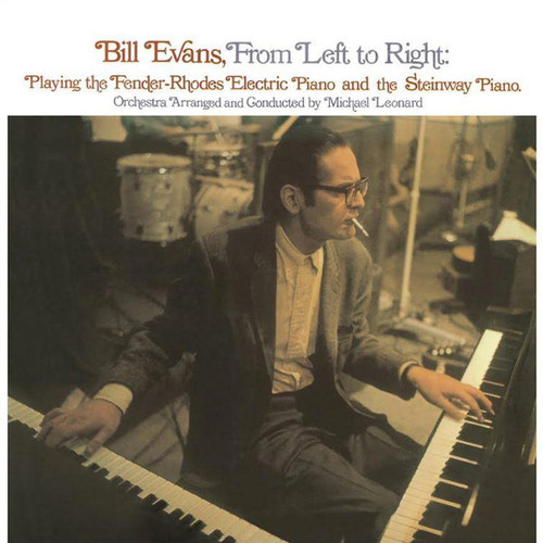 Bill Evans From Left To Right: Playing The Fender-Rhodes Electric Piano & The Steinway Piano LP (White Vinyl) 1