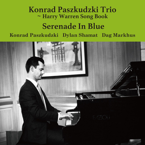 The Konrad Paszkudzki Trio Serenade In Blue 180g LP 1