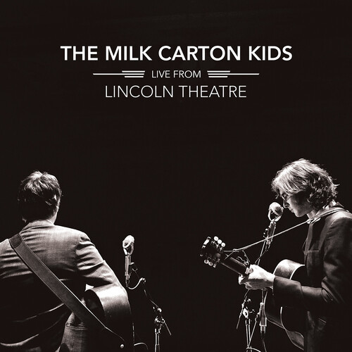 The Milk Carton Kids Live From Lincoln Theatre 2LP 1