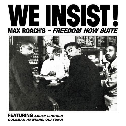 Max Roach We Insist! Max Roach's Freedom Now Suite Import LP (Clear Vinyl) 1