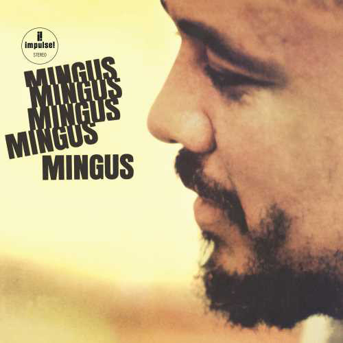 Charles Mingus Mingus Mingus Mingus Mingus Mingus LP 1
