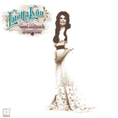 Loretta Lynn Coal Miner's Daughter LP 1