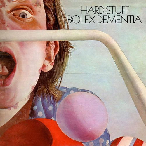 Hard Stuff Bolex Dementia Import LP & CD 1