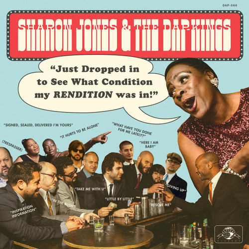 Sharon Jones & The Dap-Kings Just Dropped In (To See What Condition My Rendition Was In) LP