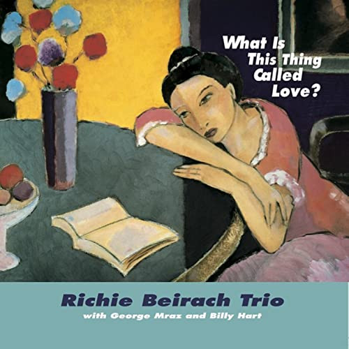 The Richie Beirach Trio What Is This Thing Called Love? 180g LP 1