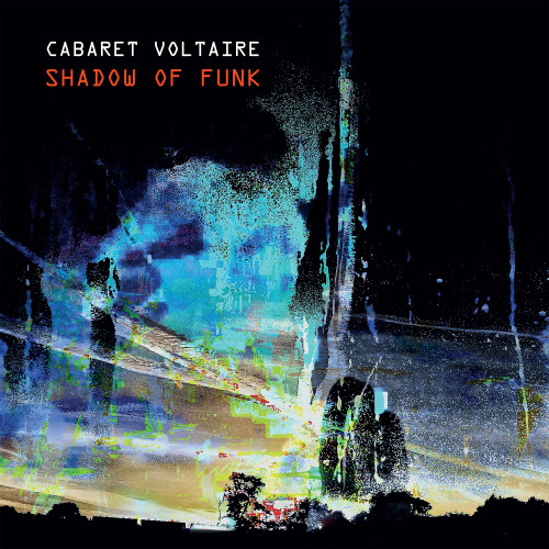 Cabaret Voltaire Shadow Of Funk 12" Vinyl EP (Curacao Vinyl)