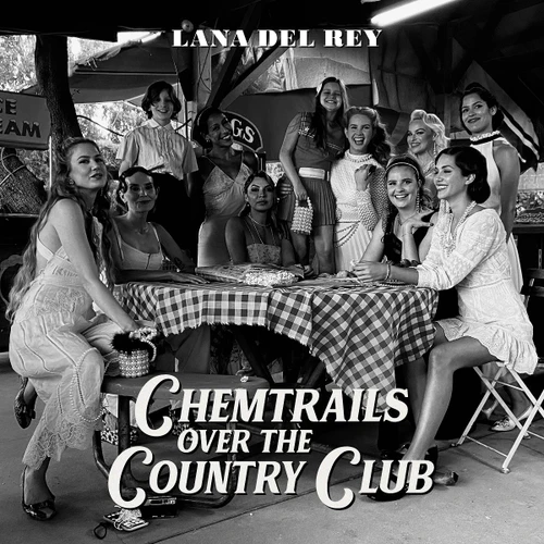 Lana Del Rey Chemtrails Over The Country Club LP 1